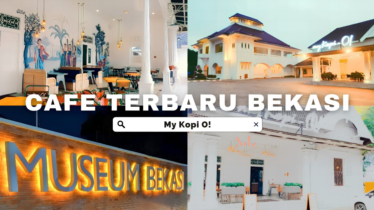 TERBARU‼️ MUSEUM BEKASI & CAFE My Kopi-O! cafe aesthetic GEDUNG JUANG BEKASI