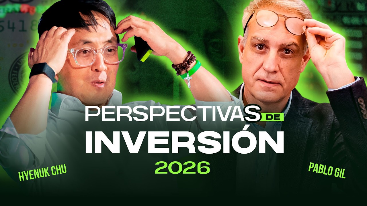 Perspectivas de Inversión 2026 con Pablo Gil