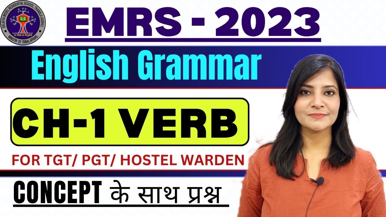 EMRS EXAM-2023 || EMRS English CLASS-1 VERB || English grammar CLASSES FOR EMRS #emrs #emrs2023