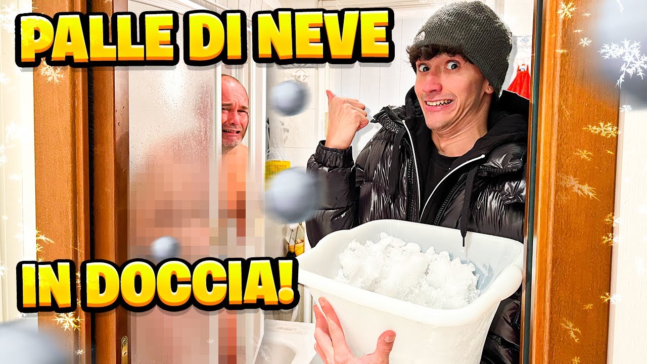 PALLE di NEVE in DOCCIA a MIO PAPÀ! SCHERZO ASSURDO! *TROPPO DIVERTENTE*