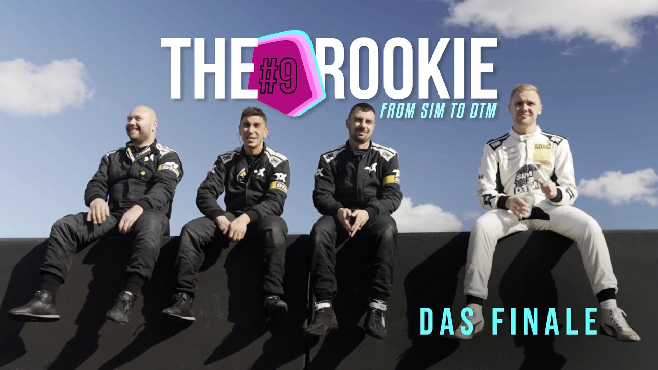 The Rookie &mdash; From Sim to DTM, Folge 7: Das Finale