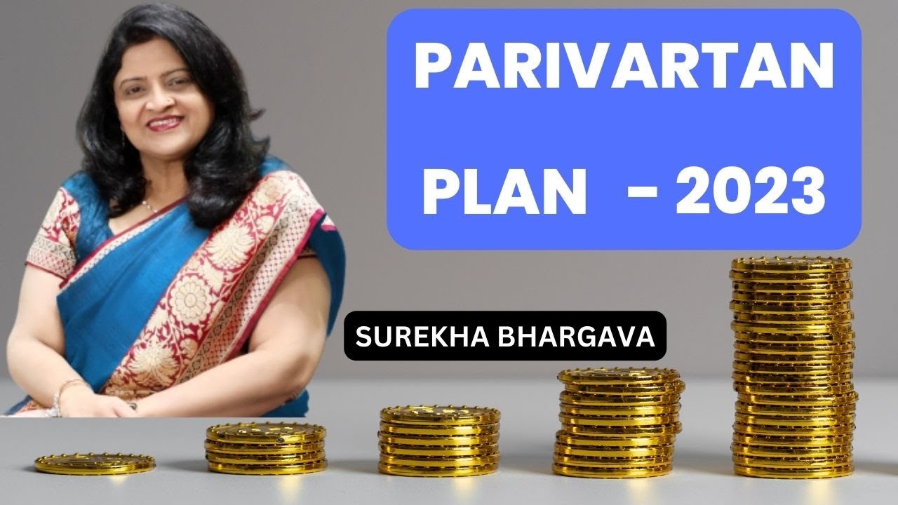 Modicare Parivartan By surekha Bhargava | Modicare Parivartan Plan 2023