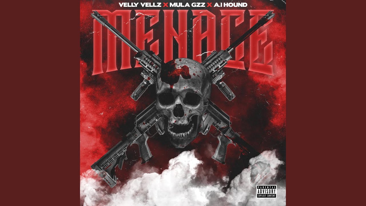 Menace (feat. Mula Gzz & A.I Hound)