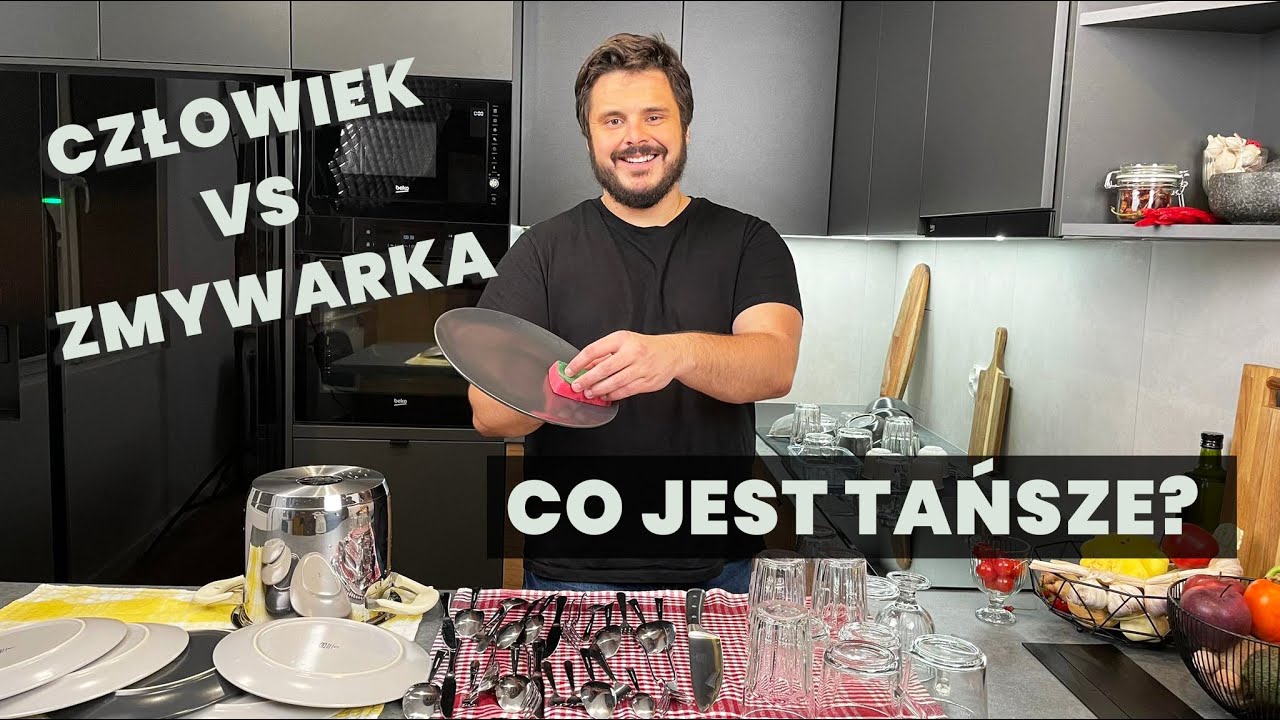 CZŁOWIEK vs ZMYWARKA - ile kosztuje zmywanie ręczne i w zmywarce? Co jest tańsze?