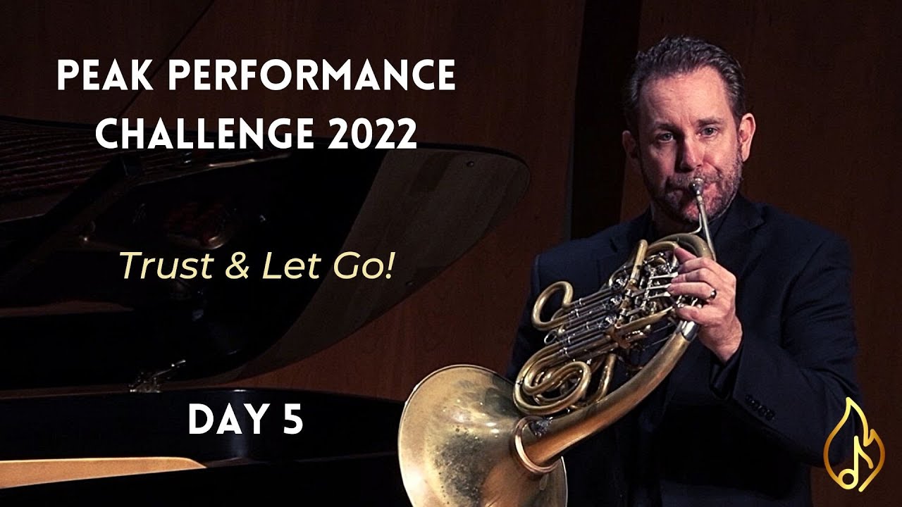 Trust and Let Go - Peak Performance Challenge 2022 Day 5