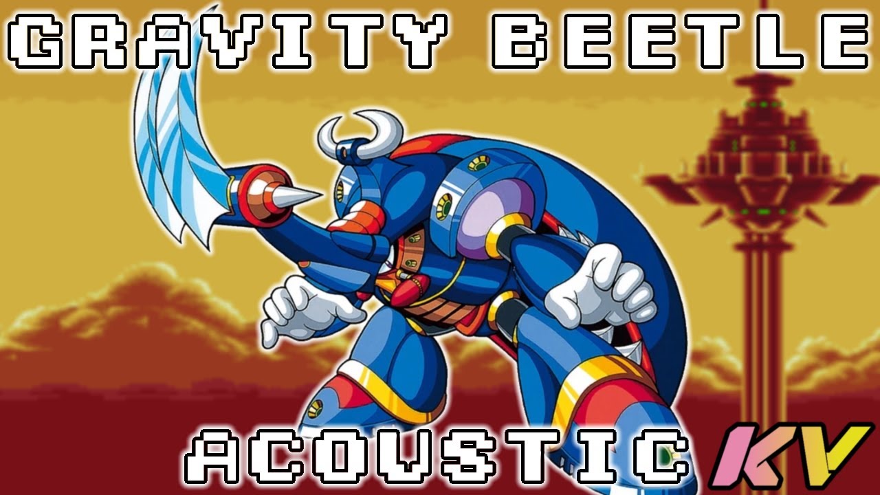 Gravity Beetle V2 (Acoustic Mix) - Mega Man X3 Remix