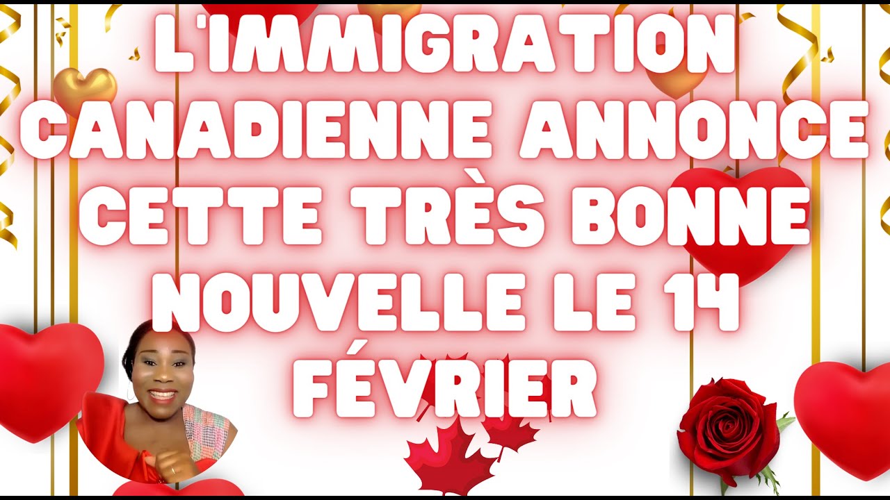 Un beau cadeau de l'immigration canadienne pour les 3 années à venir : C'est une très belle surprise