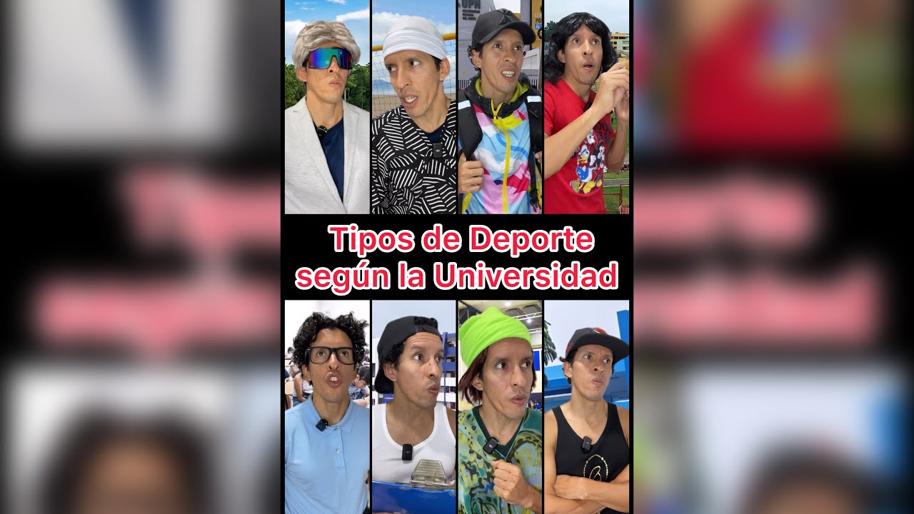TIPOS DE DEPORTE SEGÚN LA UNIVERSIDAD ⚽️⛹🏻‍♂️😂