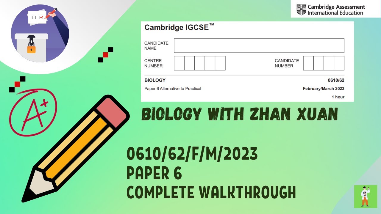 Биология IGCSE (0610) - 0610/62/П/М/23 | Февраль/март 2023 г., экзамен 62