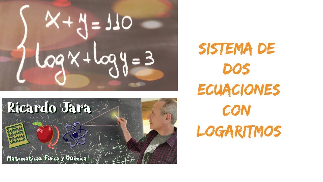 Sistema de Ecuaciones con Logaritmos