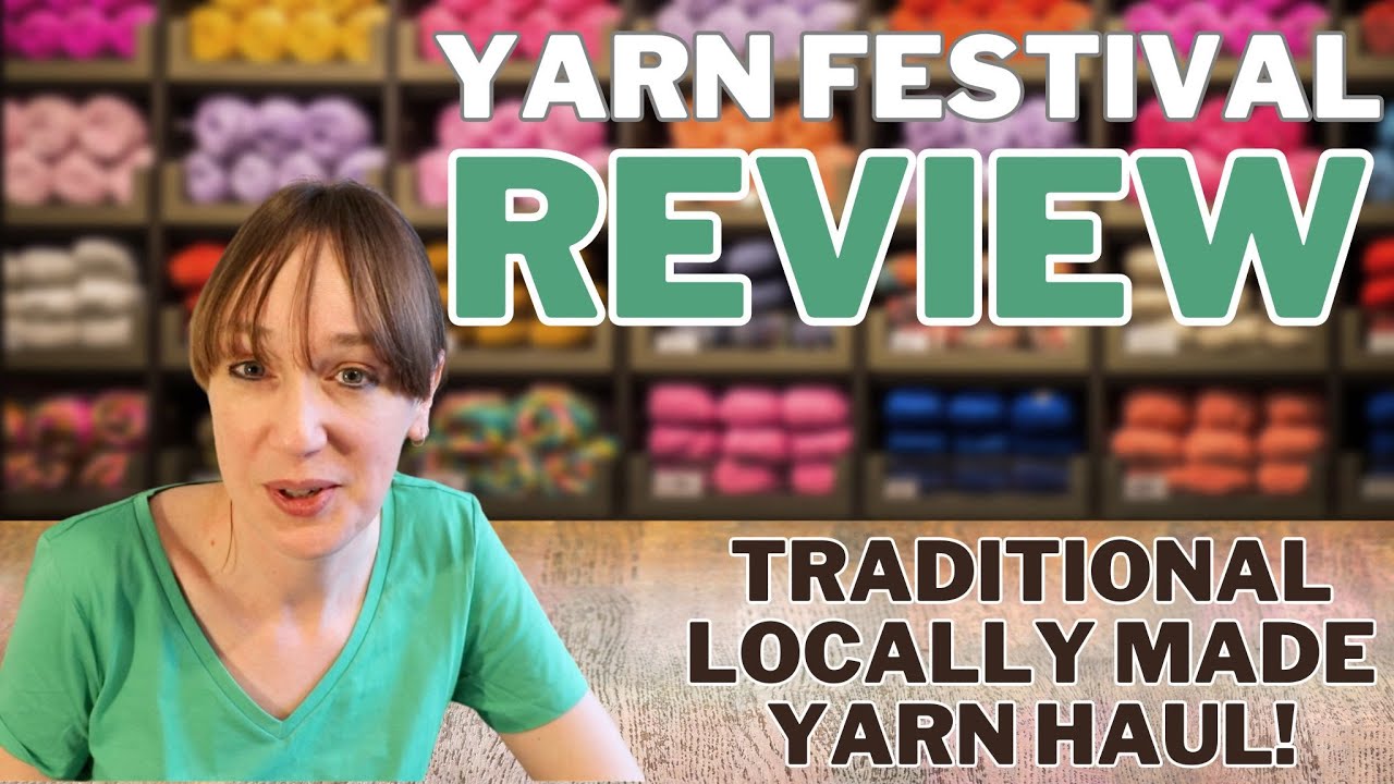 UNRAVEL - Crocheter Reviews FESTIVAL of YARN
