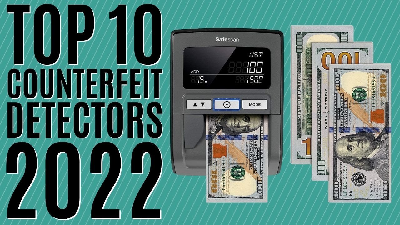 Top 10: Best Counterfeit Bill Detectors of 2022 / Currency Detector, Fake Bill Detection