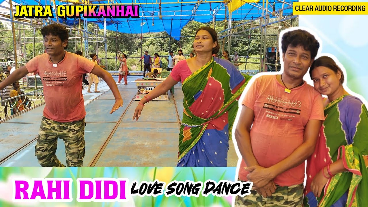 Rahi Didi  Full Love Song Dance // Jatra Gupikanhai-2023-24 // Santali Jatra 
