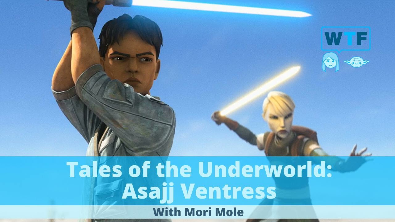 Podcast | Tales of the Underworld Asajj Ventress
