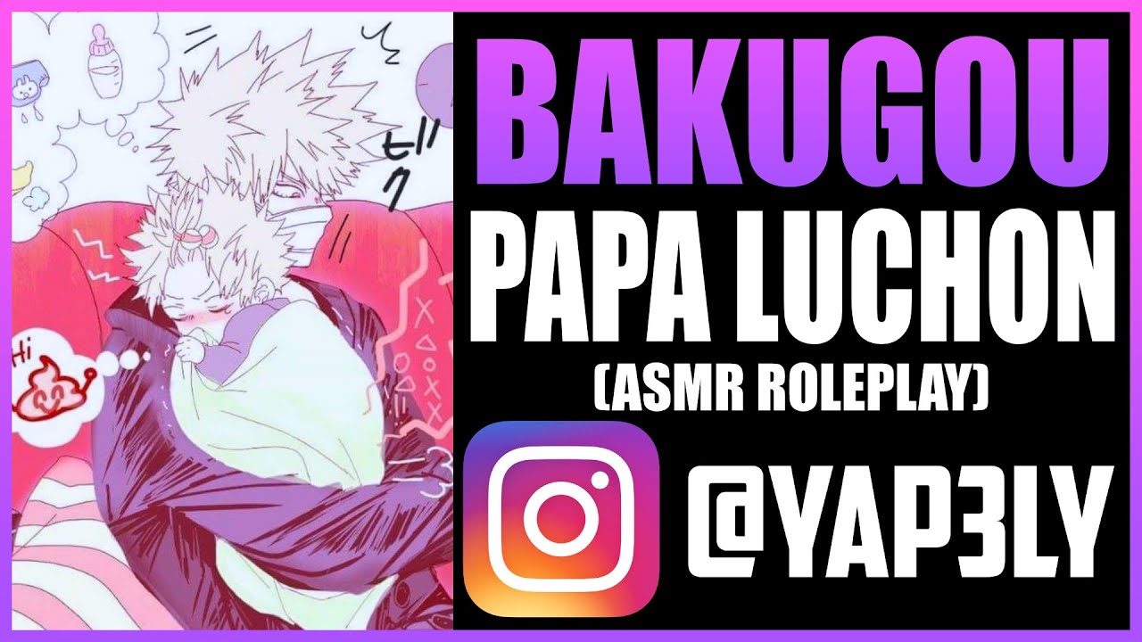 Bakugou Papá Luchon 🍼 | ASMR Anime Español | ASMR Boku No Hero | Bakugou ASMR Español