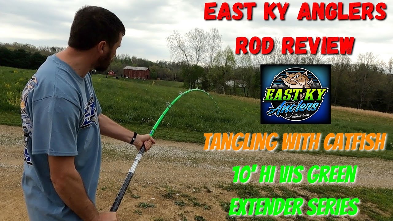 Tangling With Catfish 10' Extender Series TWC Hi Vis Green Rod Unboxing and Review East Ky Angler