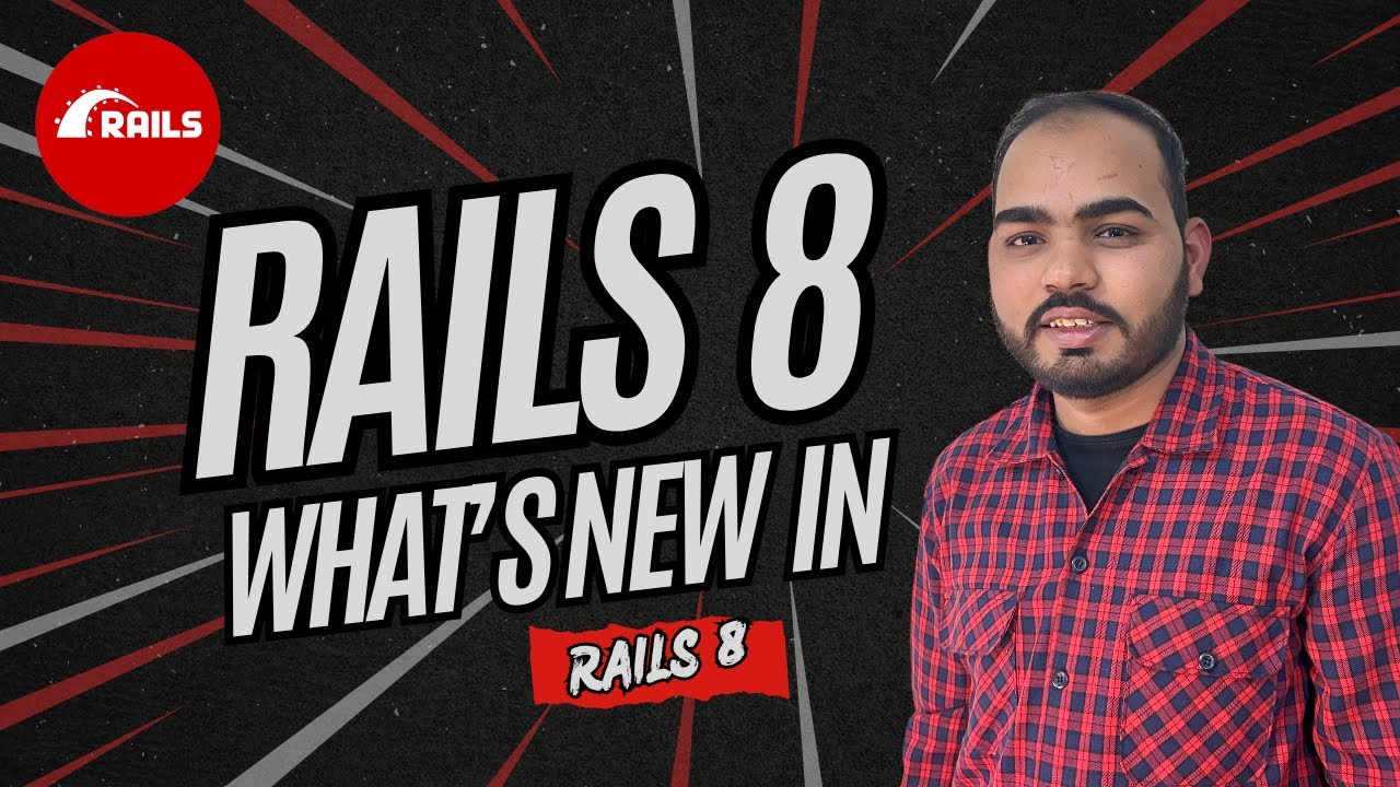 "Ruby on Rails 8: What's New? | A Beginner's Guide to Rails 8 Features" | Code With Naqvi