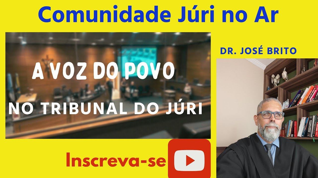 Tribunal do Júri: A Voz do Povo na Justiça