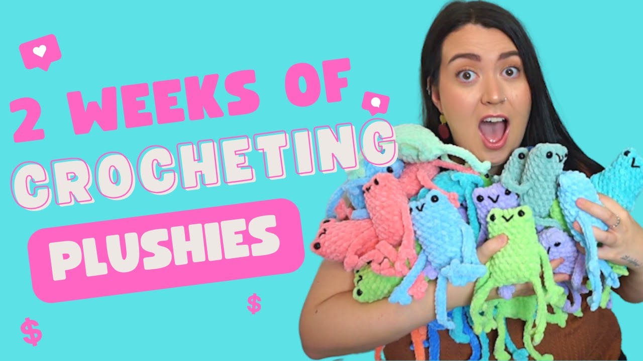 CROCHETING PLUSHIES FOR 2 WEEKS | Market Prep for Full Time Crocheter