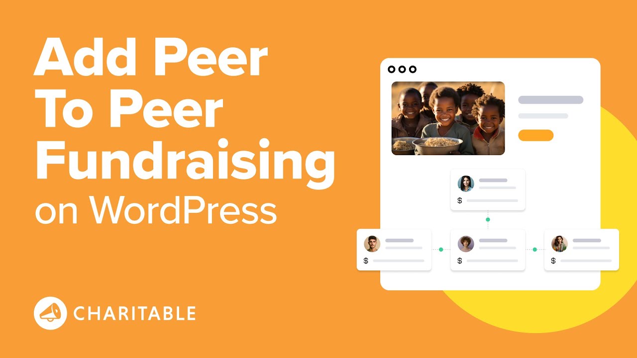How to Add Peer to Peer Fundraising in WordPress