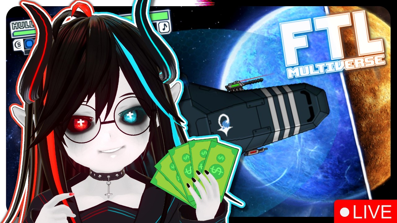 Corrupting the Multiverse with Capitalism! -【FTL: Multiverse Mod】