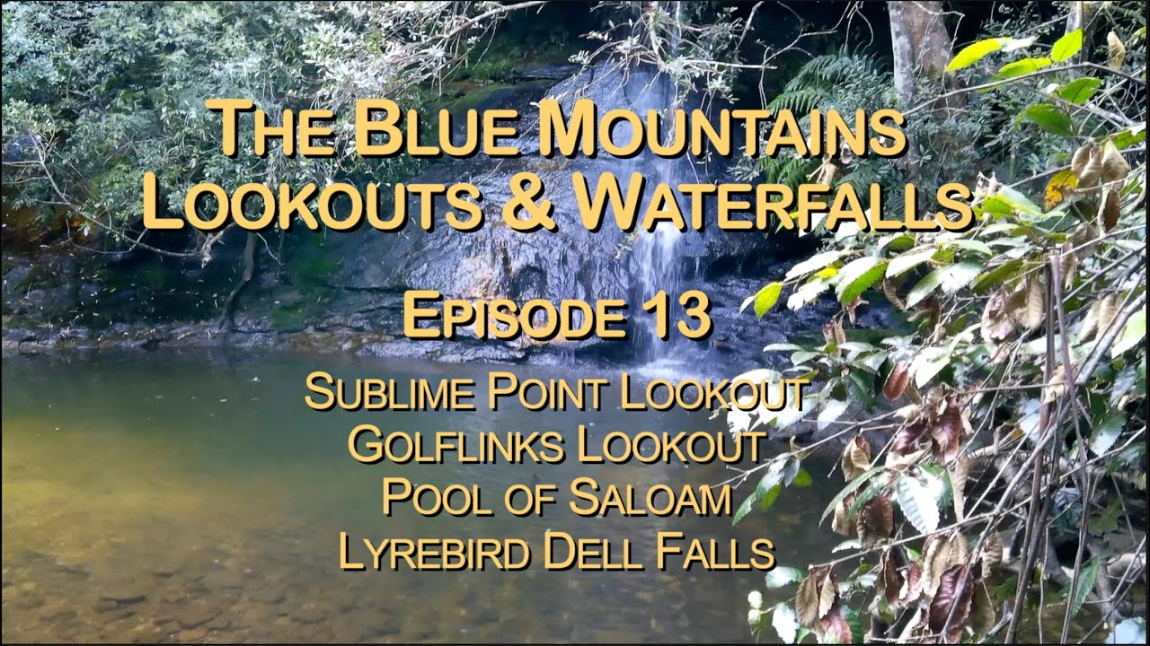 Lookouts & Waterfalls in The Blue Mountains - Ep 13