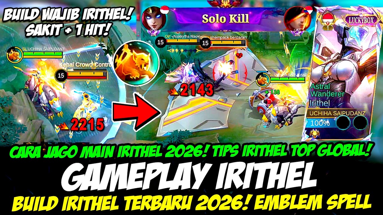 IRITHEL META❗CARA JAGO MAIN IRITHEL 2026❗TIPS IRITHEL SAKIT + 1 HIT❗BUILD IRITHEL TERBARU 2026