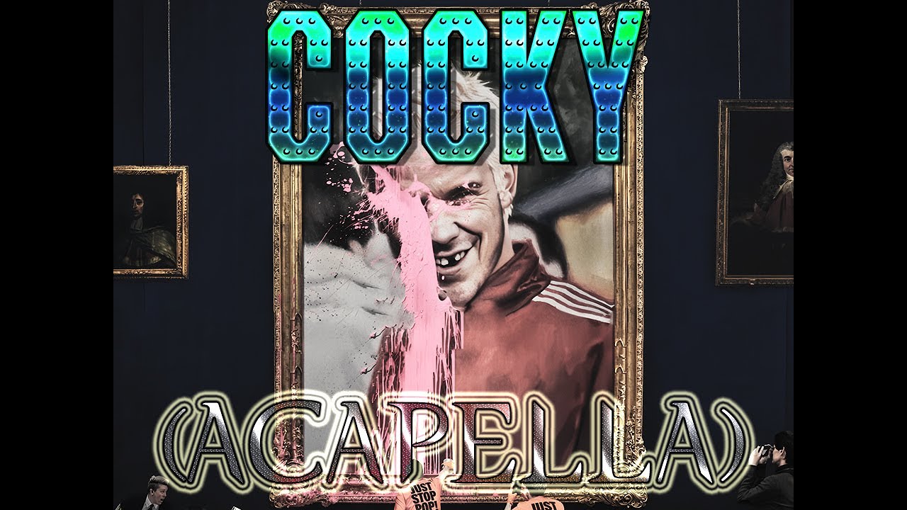 Robbie Williams - Cocky (Acapella)