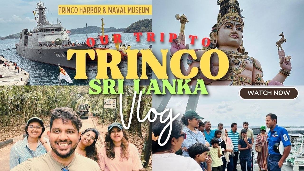 ත්&zwj;රිකුණාමලේ දවස් 3ක් | Trincomalee 🇱🇰| Navy camp & Naval Museum,Nilaveli, Koneswaram 🏝️🌊