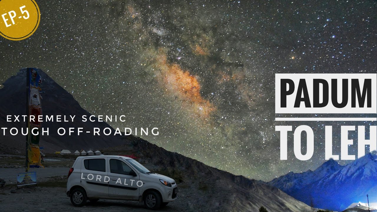 PADUM - LEH VIA LINGSHED ON ALTO 800 | TOUGHEST OFF ROADING | ZANSKAR LADAKH DRIVE 2024