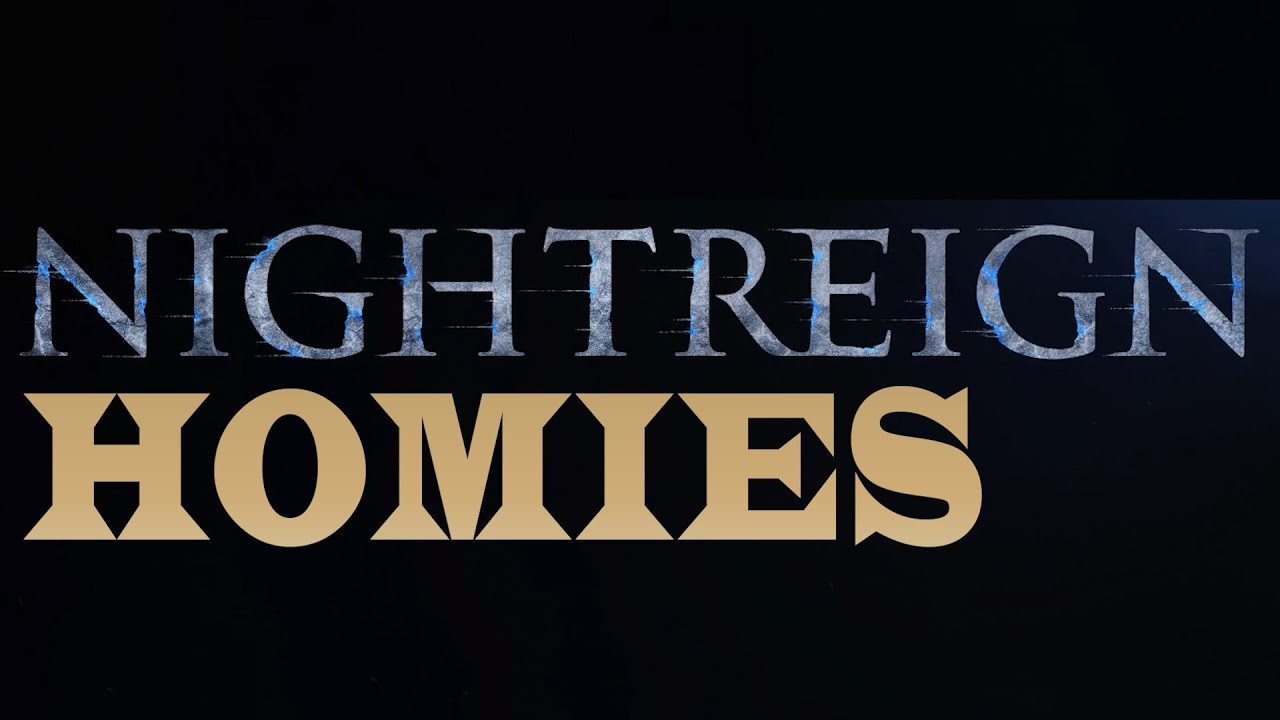 ELDEN RING - NIGHTREIGN HOMIES