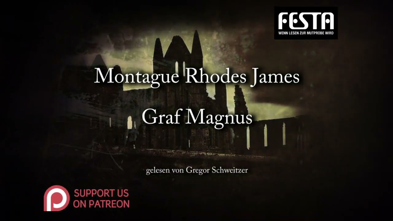 Montague Rhodes James: Graf Magnus [Hörbuch, deutsch]
