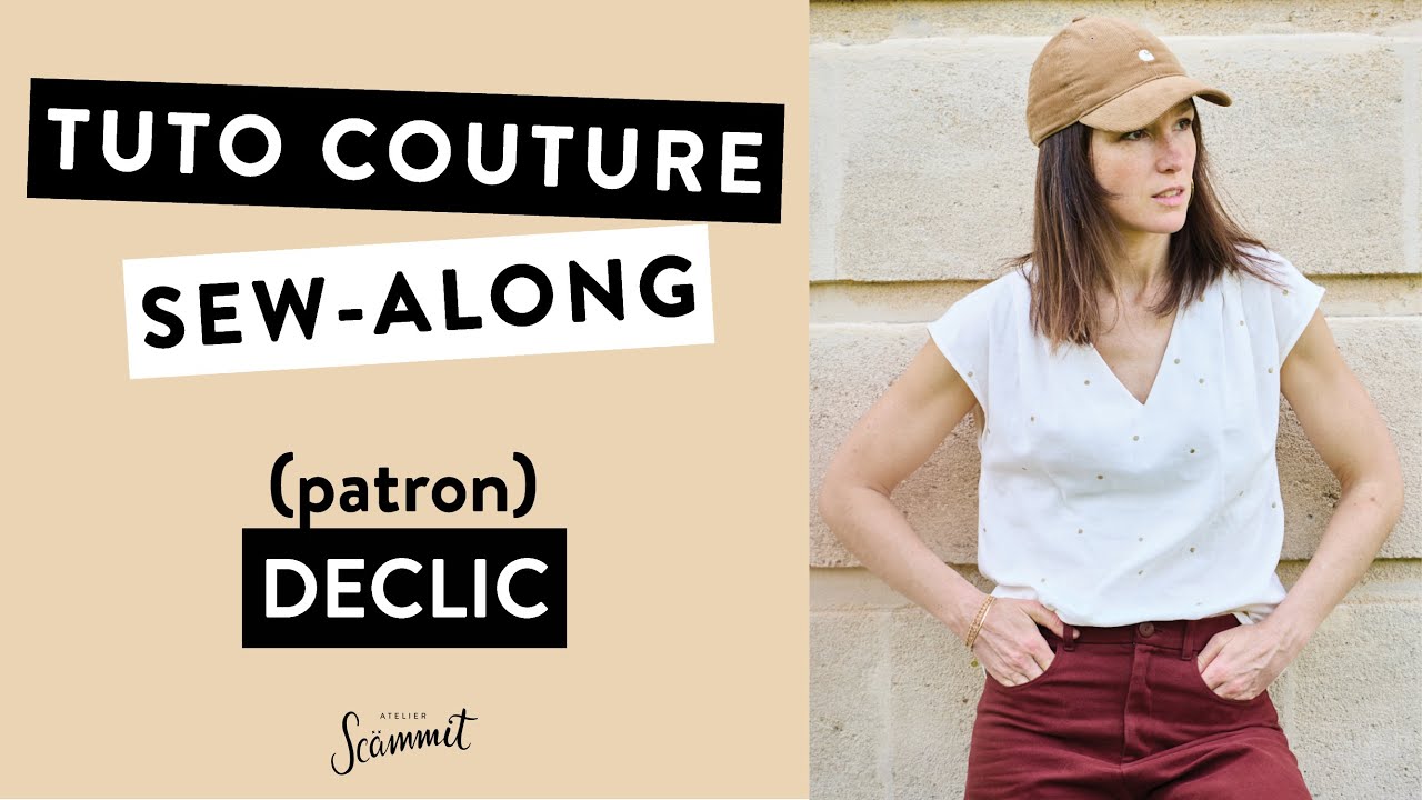 [TUTORIEL COUTURE]  Coudre la Blouse DECLIC