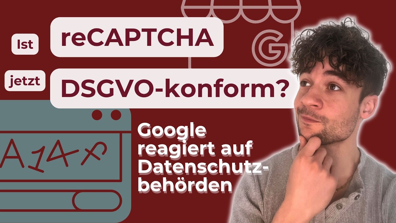 3 Risiken bei Google reCAPTCHA trotz neuer Datenschutz-Regeln 2026