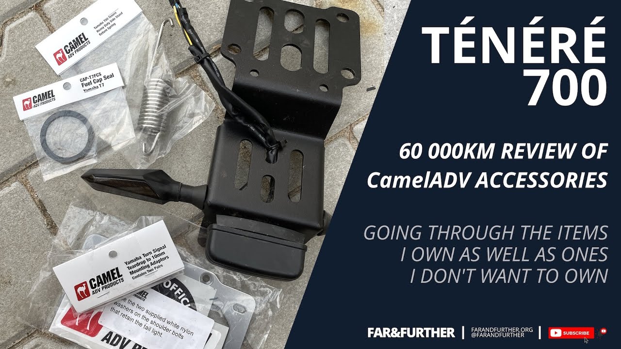 Ténéré 700 after 60 000km: Review of CamelADV accessories I own (and which I don’t)