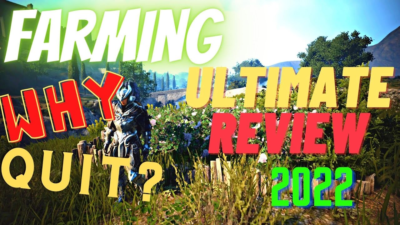 Farming Life Skill Ultimate Money Review BDO 2022 - Why I Quit Farming? (Black Desert Online)