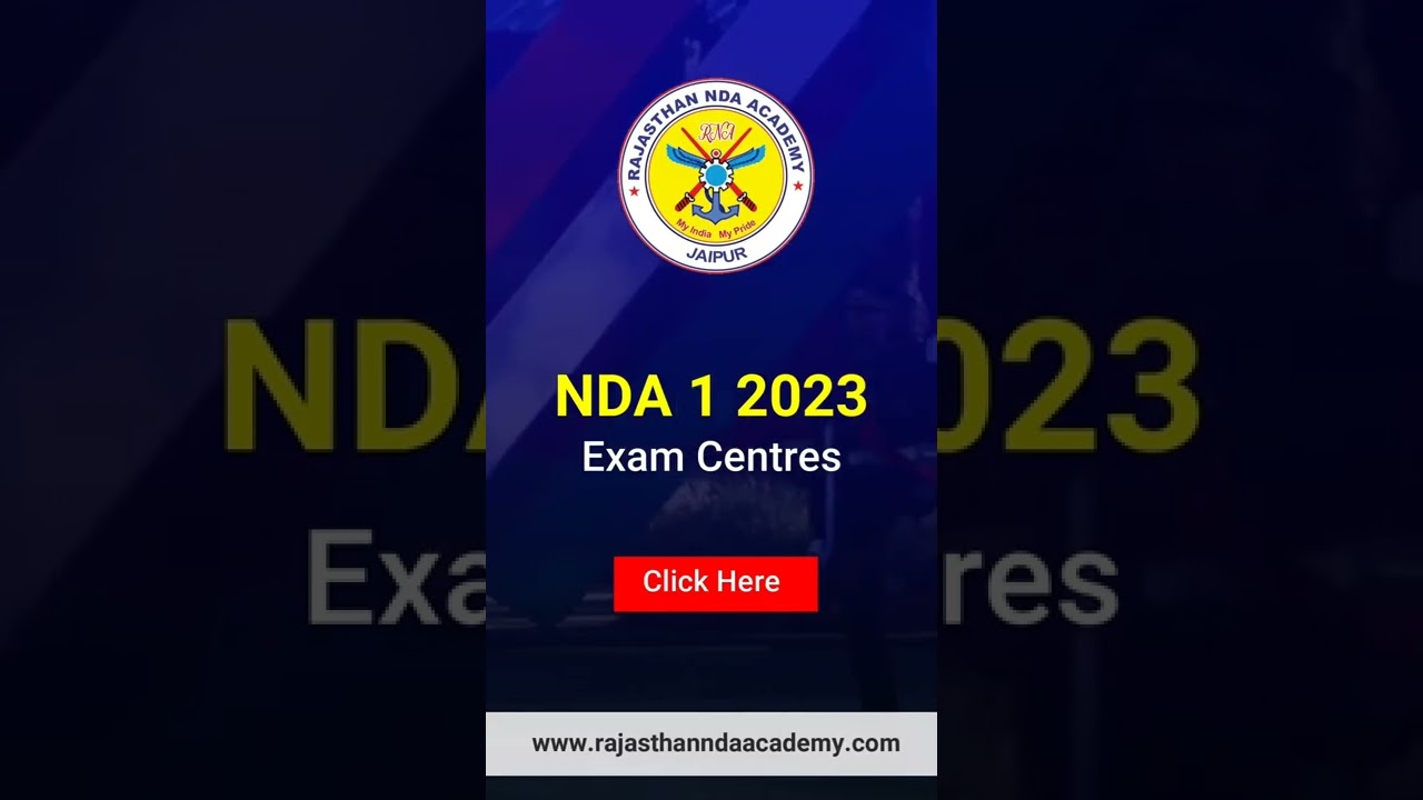 NDA 1 2023 Exam Notification: Application Form and Exam Date