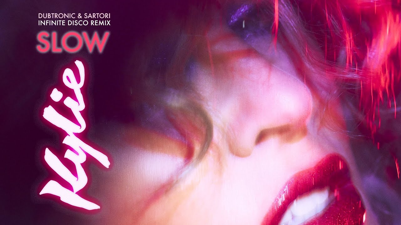 Kylie Minogue - Slow (Dubtronic & Sartori Infinite Disco Remix)