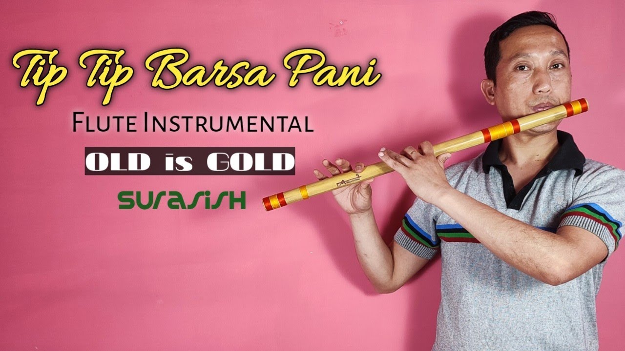 Tip Tip Barsa Paani Flute Instrumental/ Akshay Kumar/ Ravina Tondon