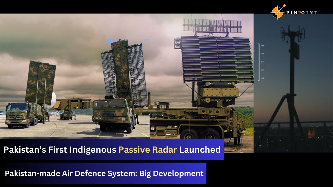 Pakistan&rsquo;s First Indigenous Passive Radar Launched |Pak-made Air Defence System|| Pinpoint