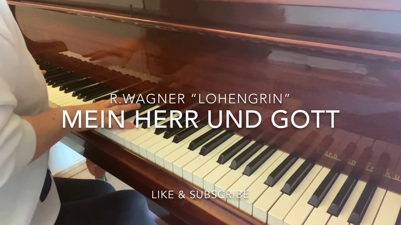 R.Wagner Lohengrin “Mein Herr und Gott, nun ruf’ ich dich” Piano accompaniment