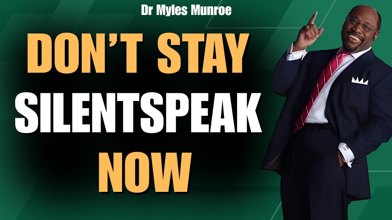 DR MYLES MUNROE DL: SPEAK NOW and BREAK WITCHCRAFT in 60 SECONDS With KINGDOM AUTHORITY