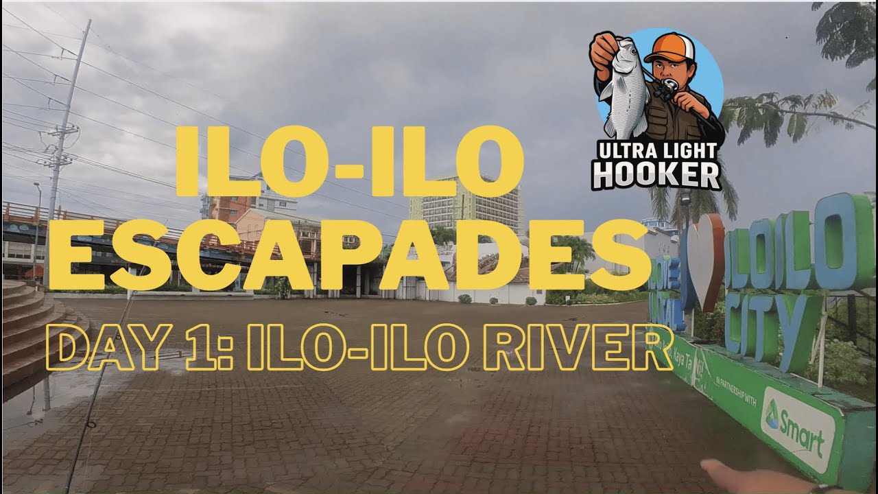 ULH E17 - ILO-ILO RIVER