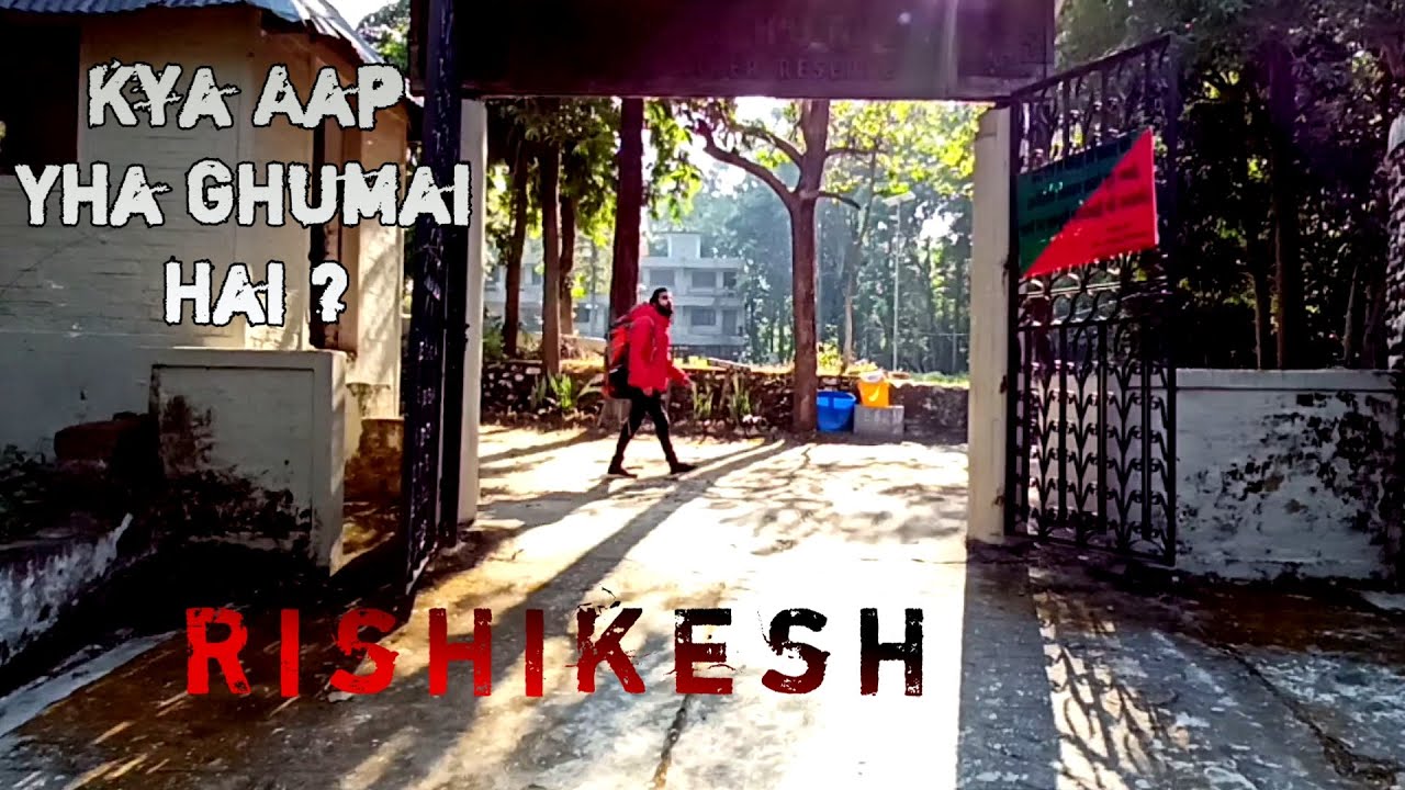 Rishikesh Vlog 2020 In Hindi After Lockdown With Adventure Activities and Best Places To Visit