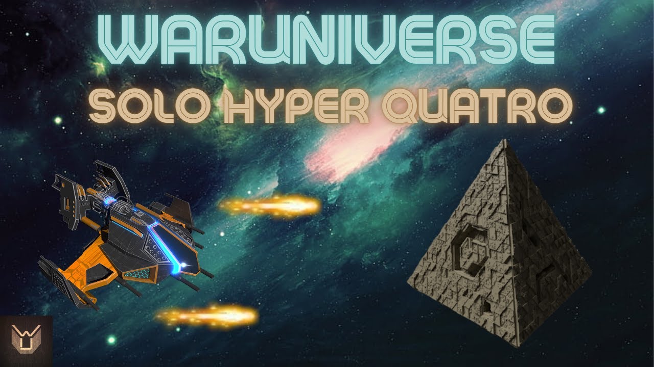 Waruniverse - SOLO HYPER QUATRO With One Confi