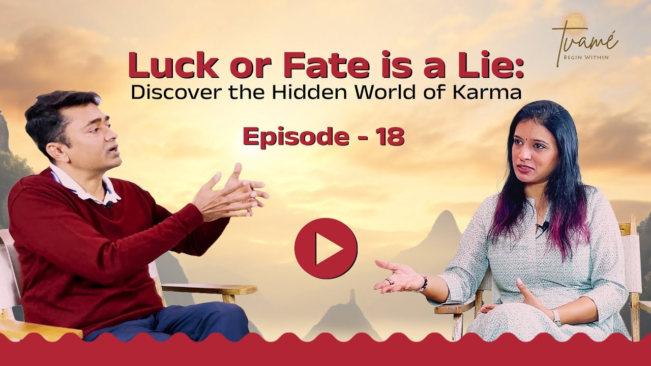 Luck & Fate is a lie_ Discover the Hidden world of Karma