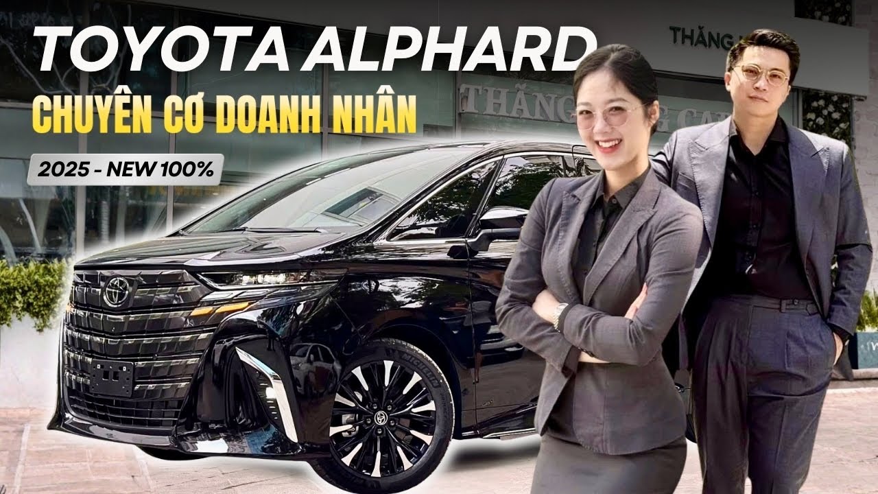 Toyota Alphard 2025 Giao Ngay Giá Hợp Tình | Lê Minh Thành