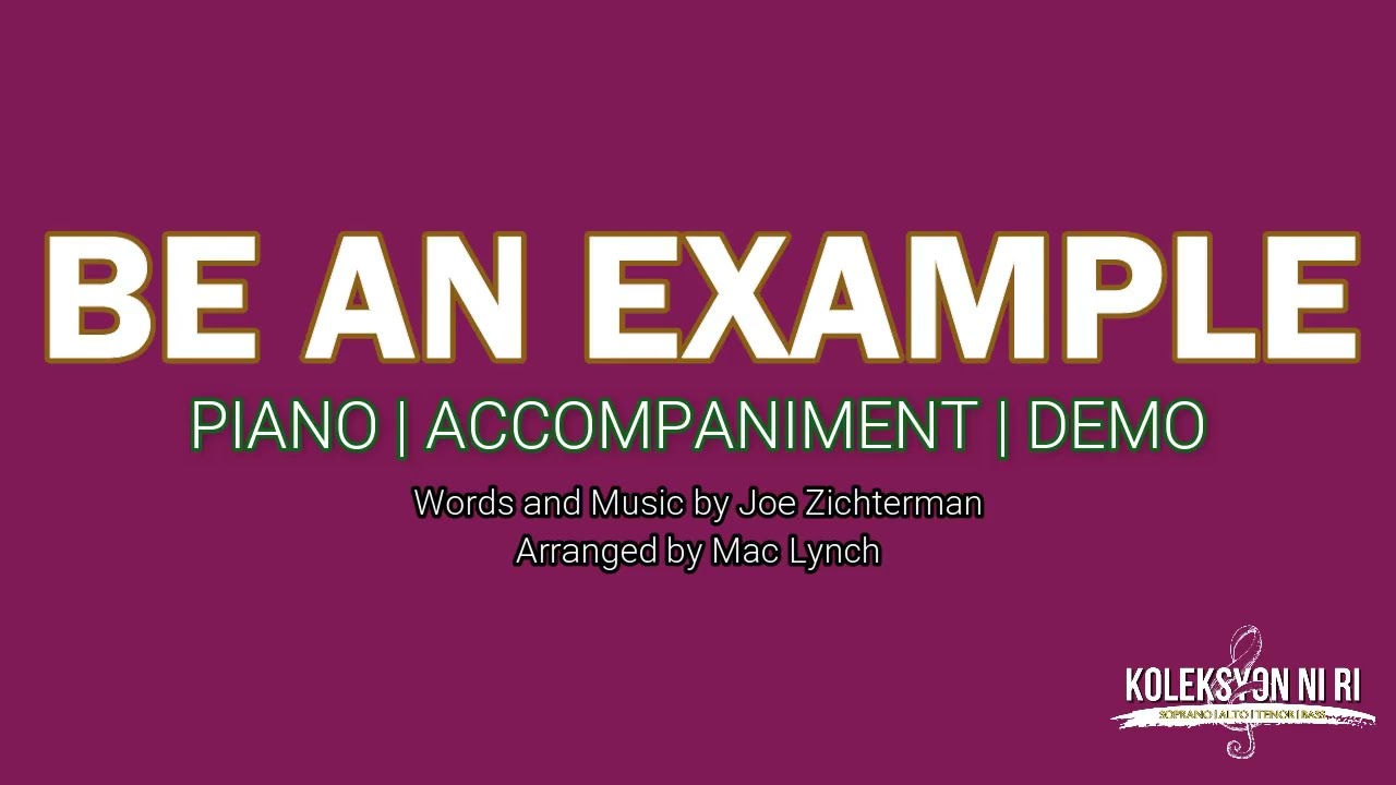 Be An Example | Piano | Accompaniment | Lyrics