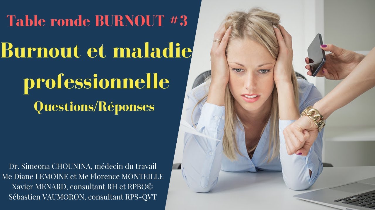 Burnout et maladie professionnelle Q/R