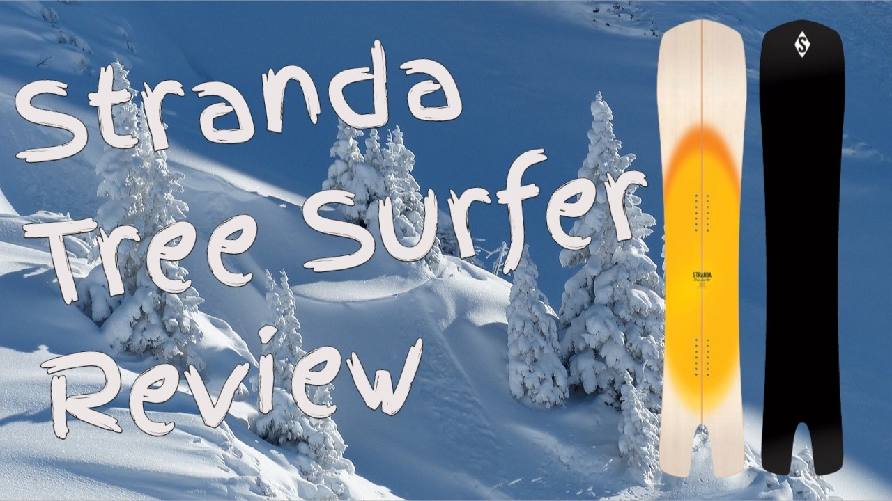 Обзор сноуборда Stranda Tree Surfer 2025 года